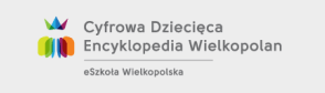 Cyfrowa Dziecięca Encyklopedia Wielkopolan