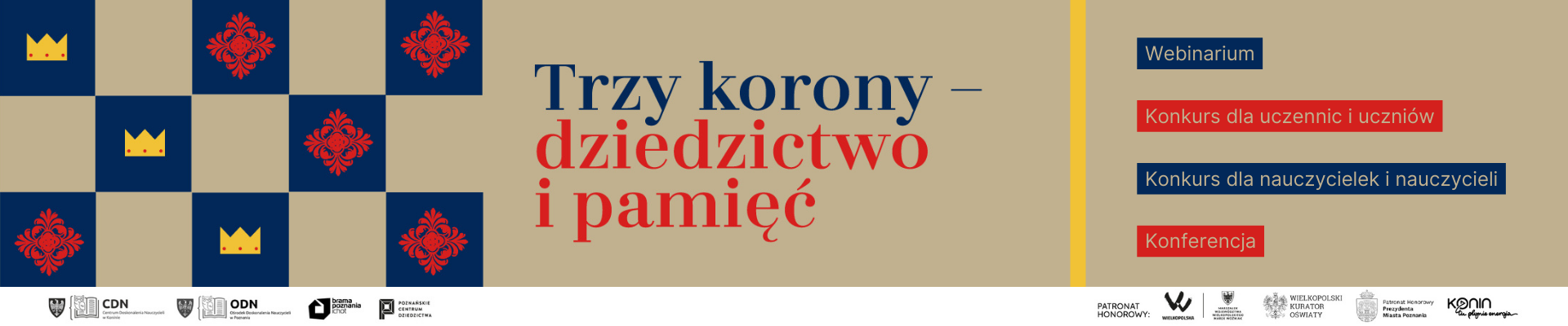 Trzy korony – dziedzictwo i pamięć